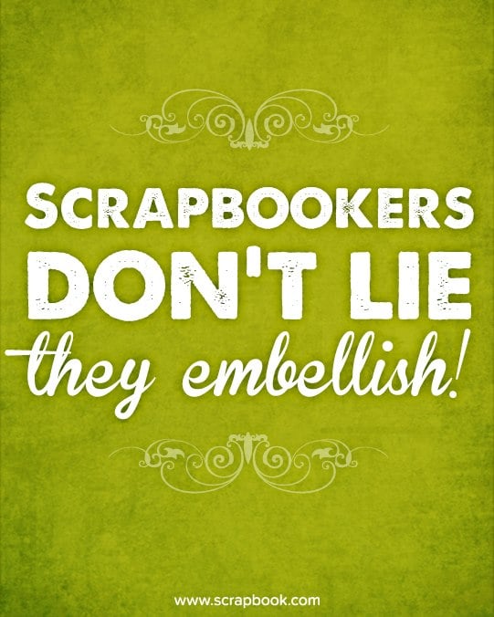 Scrapbooking Quotes and Sayings for Your Layouts