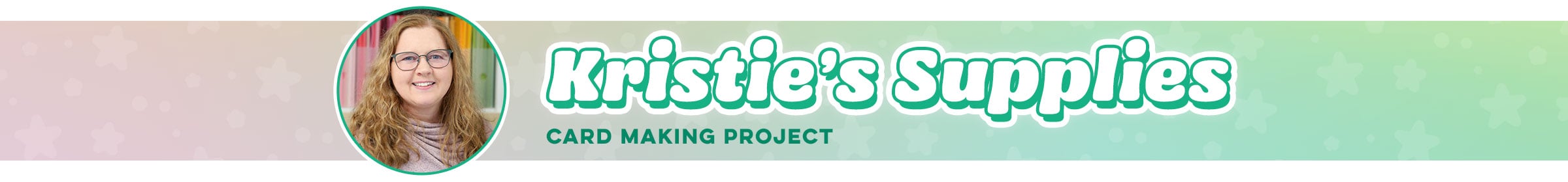 Kristie Marcotte's Supplies