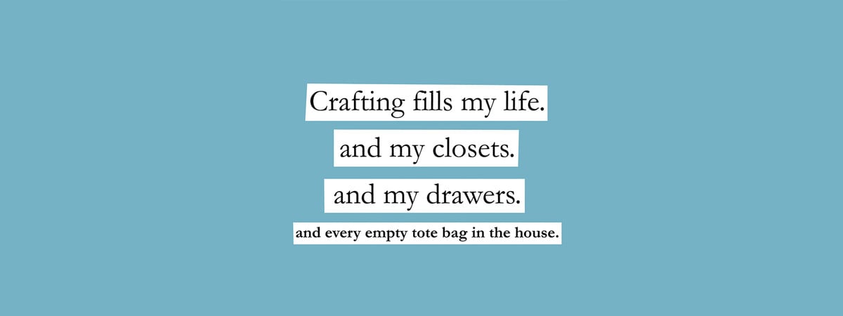 Creative, Funny and Inspiring Craft Quotes