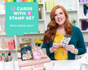 15 Cards with 1 Stamp Set with Carissa Wiley