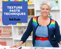 Texture Paste Techniques with Vicki Boutin