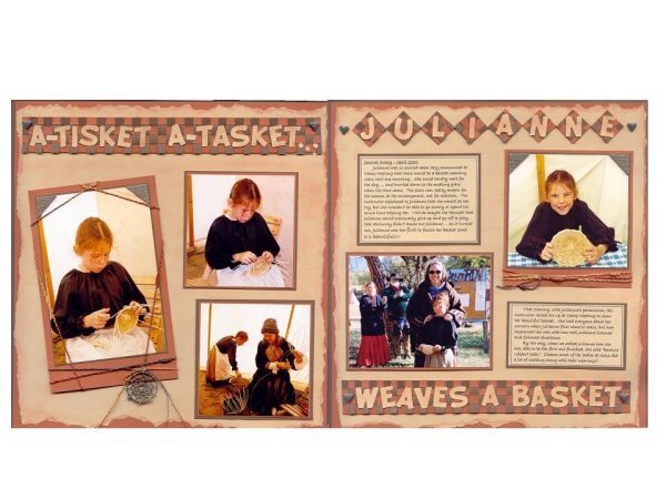 A-Tisket, A-Tasket ... Julianne Weaves a Basket