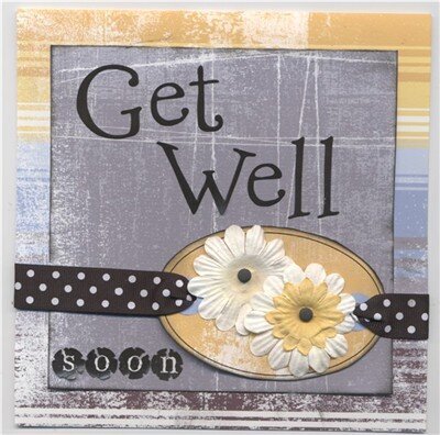 Get Well Soon Card- BasicGrey *As seen in Paper Trends*