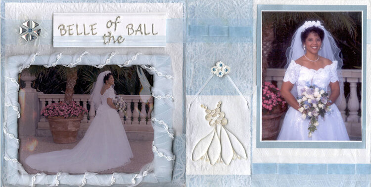 Belle of the Ball (Memory Makers &amp;quot;Scrapbooking Your Wedding&amp;quot; Nov