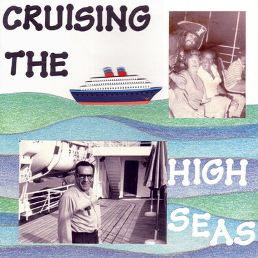 Cruising the High Seas