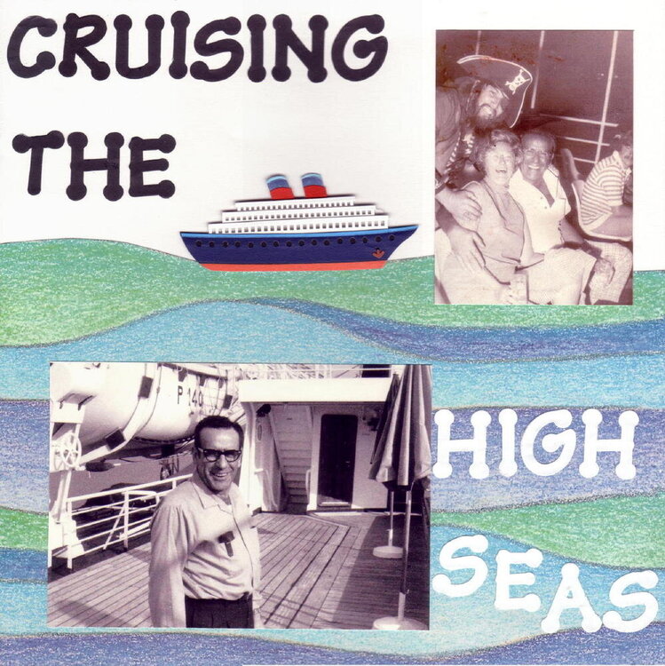 Cruising the High Seas