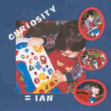 Curiosity = Ian