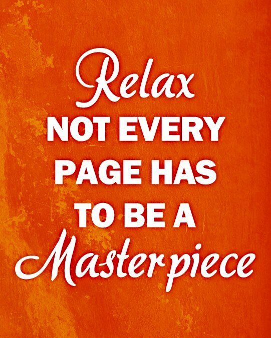 Quote - Relax, Not Every Page...