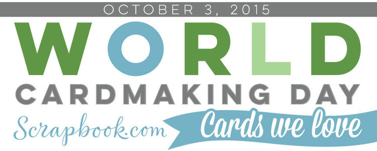 World Cardmaking Day 2015