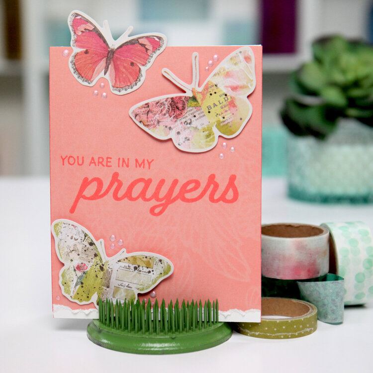 You are in my PRAYERS - simplistic card Inspiration