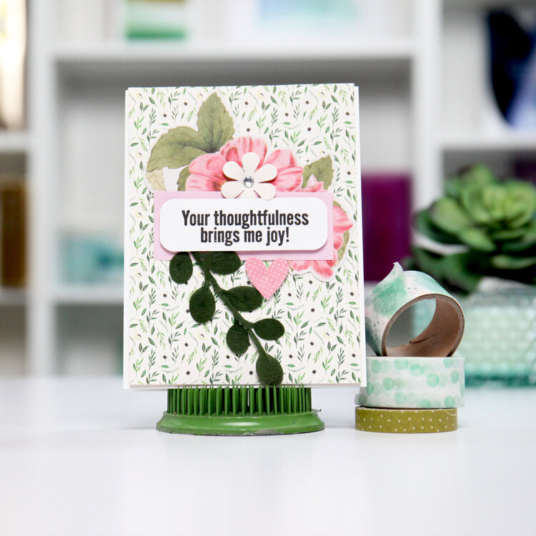 YOUR Thoughtfulness! Card Inspiration