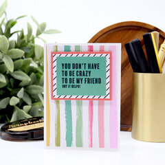 Being My Best Friend - Card Example