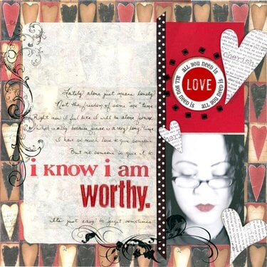 I Know I Am Worthy *scraplift*