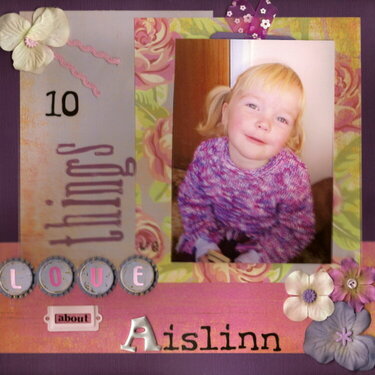 10 things we Love About Aislinn