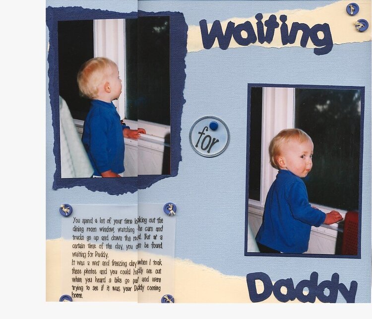Waiting for Daddy