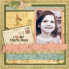 I LOVE My Tooth Fairy!
