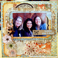 Susan, Me & Kari  **My Scrapbook Nook**