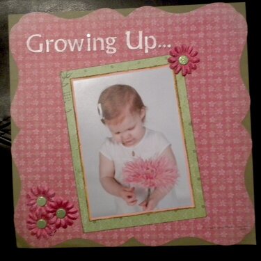 Growing Up...