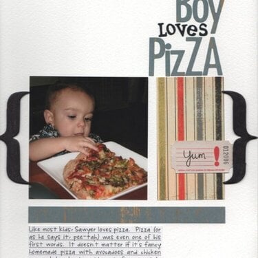 The Boy Loves Pizza!
