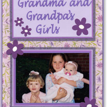 Grandma and Grandpa&#039;s Girls