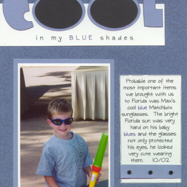 Cool in my Blue Shades