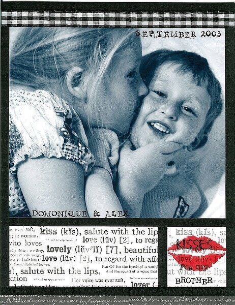 &gt;&gt;Kisses for my Brother&lt;&lt; - Feb. 2004 CK Readers Gallery