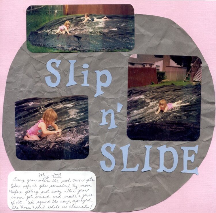 Slip n&#039; SLIDE