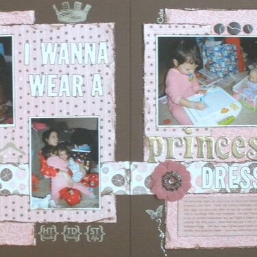 I wanna wear a princess dress!