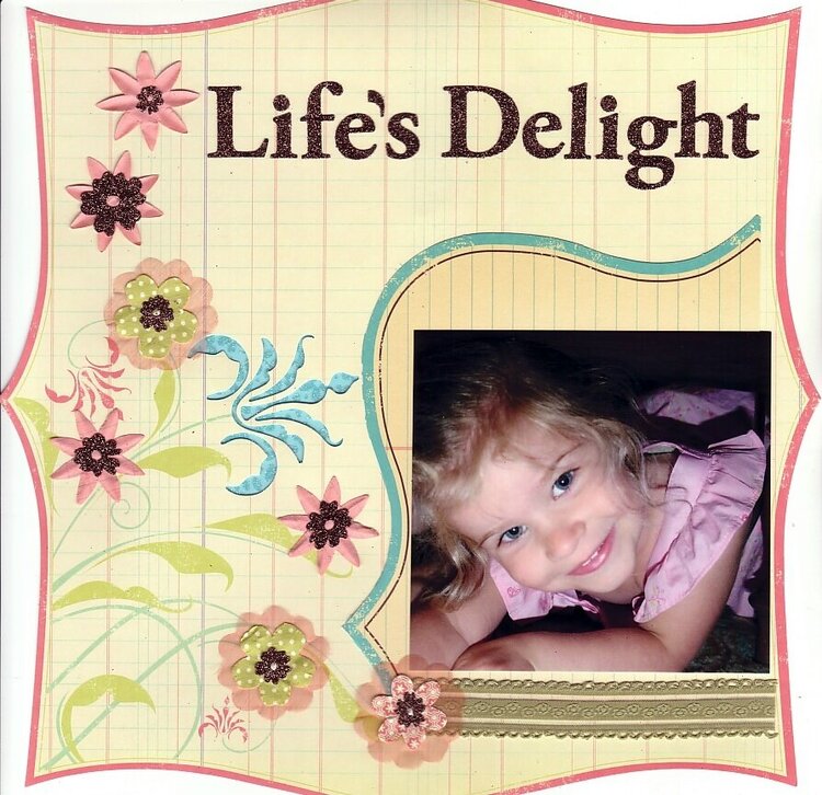 Life&#039;s Delight
