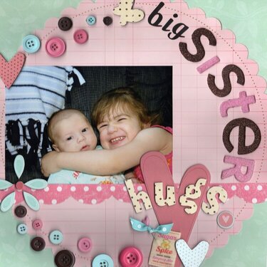 *~ Big Sister Hugs ~*