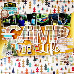 Camp life