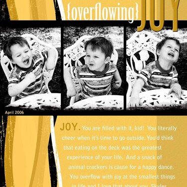 {Overflowing} Joy