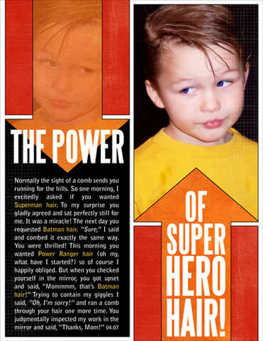 The Power of Super Hero Hair