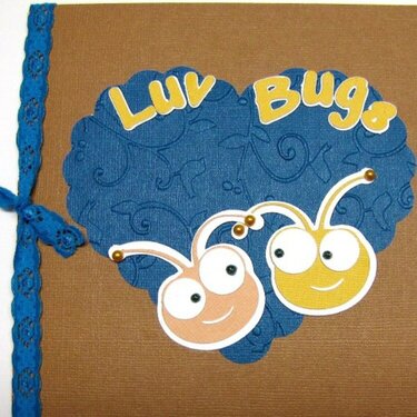 CG 2010 ~ Luv Bugs~