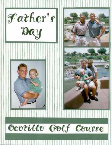 Fathers day at Ocotillo Golf Course