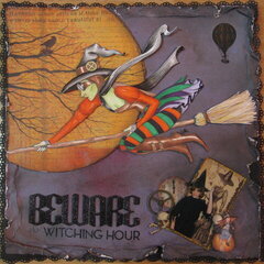 Beware the Witching Hour