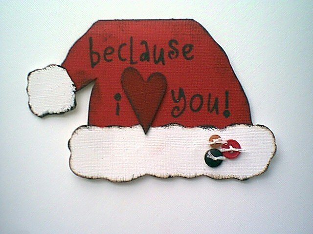 Just beclause I love you Christmas Card