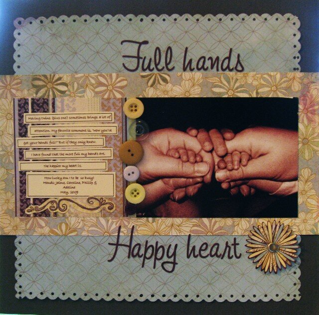 Full Hands, Happy Heart
