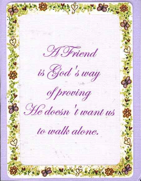 A Friend, God&#039;s Way