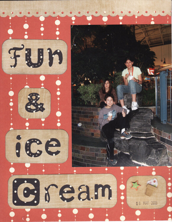 Fun &amp; Ice Cream