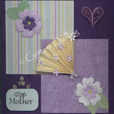Mother Card Punch Art &amp; Quilling