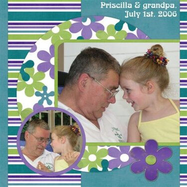 Priscilla and Grandpa, July &#039;06