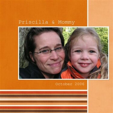 Priscilla and Mommy, Oct. 2006