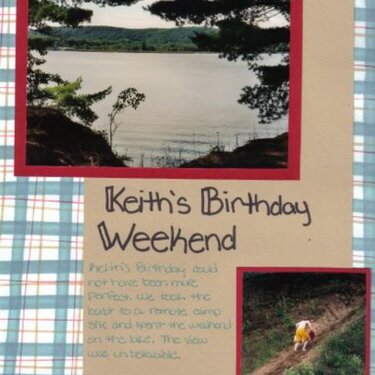 Keith&#039;s Birthday Weekend