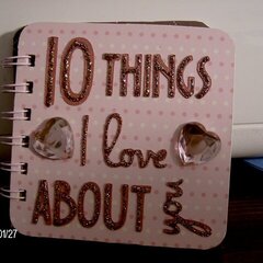 "10 Things I Love About You"