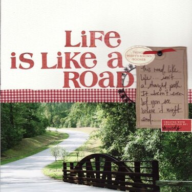 Life is Like a Road