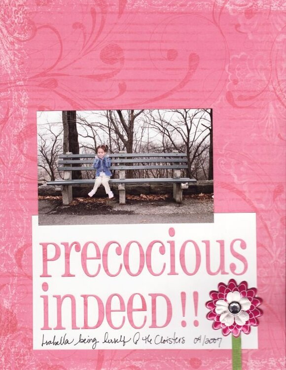 Precocious Indeed- Isabella