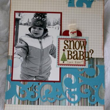 Snow baby?? {yeah right!}