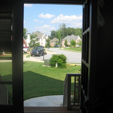 View from my front door