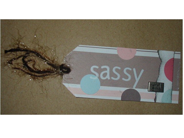 Sassy girl tag